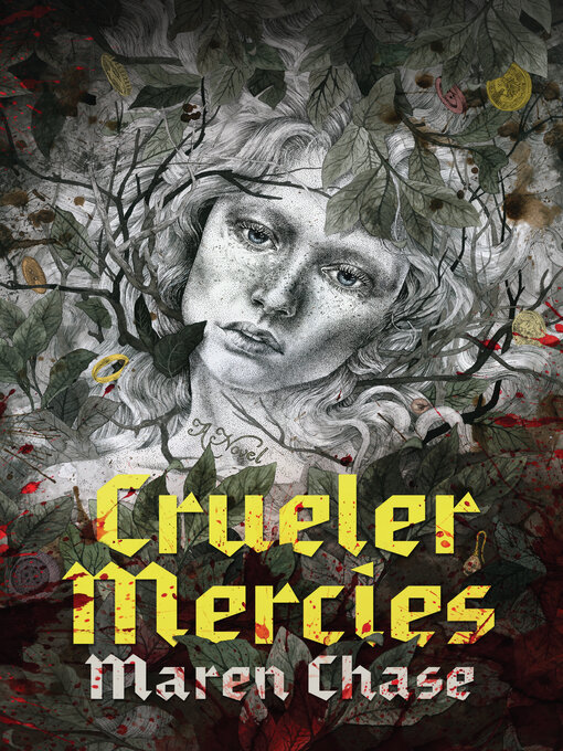 Title details for Crueler Mercies by Maren Chase - Available